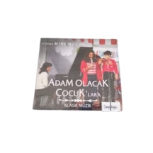 Adam Olacak Çocuk'lara Klasik Müzik Cd Sıfır