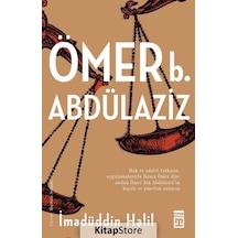 Ömer Bin Abdülaziz / İmadüddin Halil
