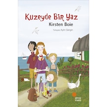 Kuzeyde Bir Yaz - Kirsten Boie - Günışığı Kitaplığı