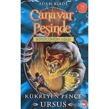 Canavar Peşinde 49-Kükreyen Pençe Ursus-Büyücünün Asası - Adam Blade - Beyaz Balina Yayınları