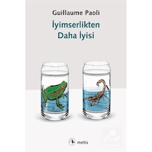 İyimserlikten Daha İyisi / Guillaume Paoli