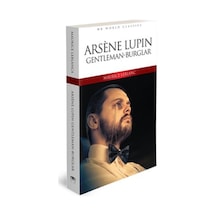 Arsene Lupin Gentleman - Burglar - İngilizce Klasik Roman - Pmvp-636364