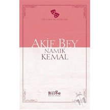 Akif Bey - Akif Bey - Bilge Kültür Sanat