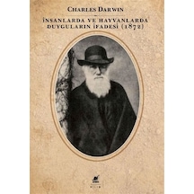 İnsanlarda Ve Hayvanlarda Duyguların İfadesi 1872 / Charles ...