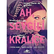Ah, Sevgili Kraliçe Pegasus Yayınları - Pegasus Yayınları