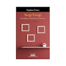 Sevgi Emeği: Sevgi Bağlarını Nasıl Kurar, Nasıl Koparırız - Kyut-772123
