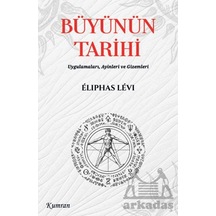 Büyünün Tarihi Kumran Yayınları Eliphas Levi