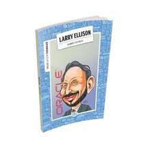 Larry Ellison-İnsanlık İçin Teknoloji - Ahmet Seyrek - Mavi Çatı Yayınları