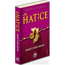 Hz.Hatice  - Ahmet Cemil Akıncı  - Bahar Yayınları