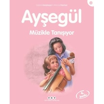 Ayşegül Serisi 34 - Müzikle Tanışıyor - Ezjı-648803