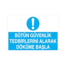 Bütün Güvenlik Tedbirlerini... Uyarı Tabelası - 70x100 Alüminyum Kompozit Panel - Ohd1