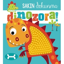 Sakın Dokunma Dinozora - Aıaı-897350