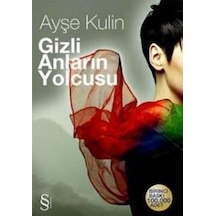 Everest Yayınları Gizli Anların Yolcusu Ayşe Kulin