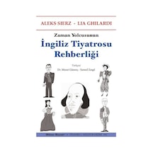 Zaman Yolcusunun İngiliz Tiyatrosu Rehberliği - Aleks Sierz - Mitos Boyut Yayınları