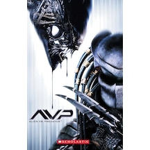 Scholastic Elt Readers Level 2: Avp: Alien Vs.Predator