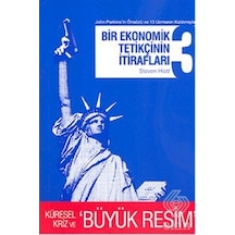 Bir Ekonomik Tetikçinin İtirafları 3 - Steven Hiatt - April Yayıncılık