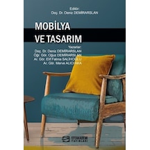 Mobilya ve Tasarım / Deniz Demirarslan