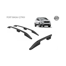 Ecosport Tavan Çitası Araca Özel 2013 2014 2015 2016 2017 2018 2019 2020 2021 2022 2023 Siyah