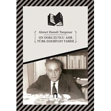 On Dokuzuncu Asır Türk Edebiyat Tarihi - Ahmet Hamdi Tanpınar - Dergah Yayınları