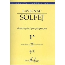 Lavignac Solfej 1A Piyano Eşlikli Şan Çalışmaları (Büyük Boy)