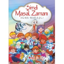 Şimdi Masal Zamanı - Sema Maraşlı - Profil Çocuk