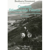 Osmanlı Döneminde Filistin İş Bankası Kültür Yayınları