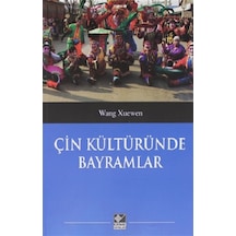 Çin Kültüründe Bayramlar