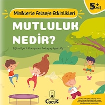 Mutluluk Nedir - Miniklerle Felsefe Etkinlikleri - Qhdh-717322