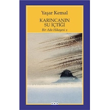 Karıncanın Su Içtiği - Bir Ada Hikayesi 2 - Yaşar Kemal