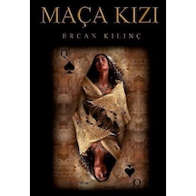 Maça Kızı / Ercan Kılınç