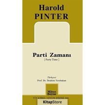 Parti Zamanı / Harold Pinter