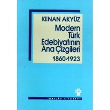 Modern Türk Edebiyatının Ana Çizgileri 1860-1923 - Ezjı-650210