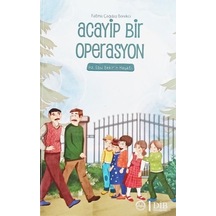 Acayip Bir Operasyon -Hz. Ebu Bekirin Hayatı  - Fatma Çağdaş Börekci  - Diyanet İşleri Başkanlığı
