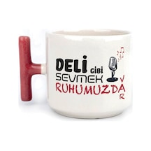 Deli Gibi Sevmek Ruhumuzda Var Baskılı Kırmızı Kulplu T Kupa