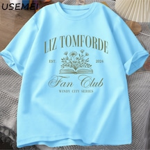 Flood Of Style Liz Tomforde Fan Kulübü Windy City Serisi T-shirt Kadın Erkek Rahat O Boyun Kısa Kollu Tişört Mavi