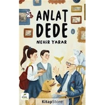 Anlat Dede / Nehir Yarar