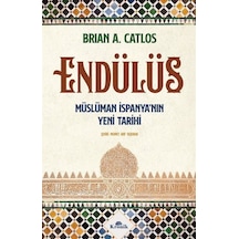 Endülüs / Brian A. Catlos