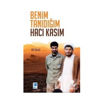 Benim Tanıdığım Hacı Kasım - Ali Şirazi