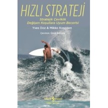 Hızlı Strateji - Yves Doz -  Mikko Kosonen - İş Bankası Kültür Yayınları