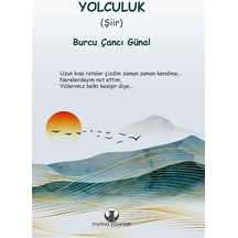 Yolculuk - Burcu Çancı Günal - Myrina Yayınları