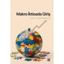 Makro İktisada Giriş / Mehmet Mucuk
