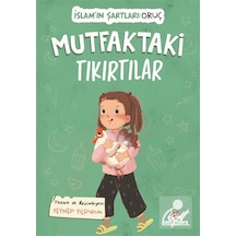Mutfaktaki Tıkırtılar / İslam'ın Şartları Oruç / Zeynep Yıld...