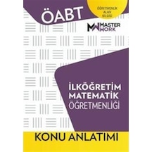 ÖABT İlköğretim Matematik Öğretmenliği Konu Anlatımı- Masterwork
