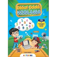 Dikkat Odaklı Kodlama Serisi / Toplama İşlemi / Celal Akbaş