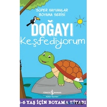 Süper Hayvanlar Boyama Serisi Doğayı Keşfediyorum