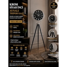 Krom Siyah İnci Aynalı Tripod 150 X 45 Cm Ayaklı Saat