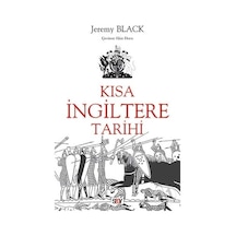 Kısa İngiltere Tarihi - Jeremy Black - Say Yayınları