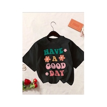 Medinenur Have A Good Baskılı Basic T-shırt Siyah