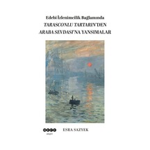 Edebî İzlenimcilik Bağlamında Tarasconlu Tartarın'den Araba Se...