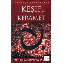 Keşif Ve Keramet - Süleyman Uludağ - Sufi Kitap